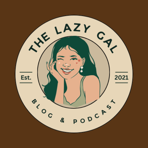 the lazy gal